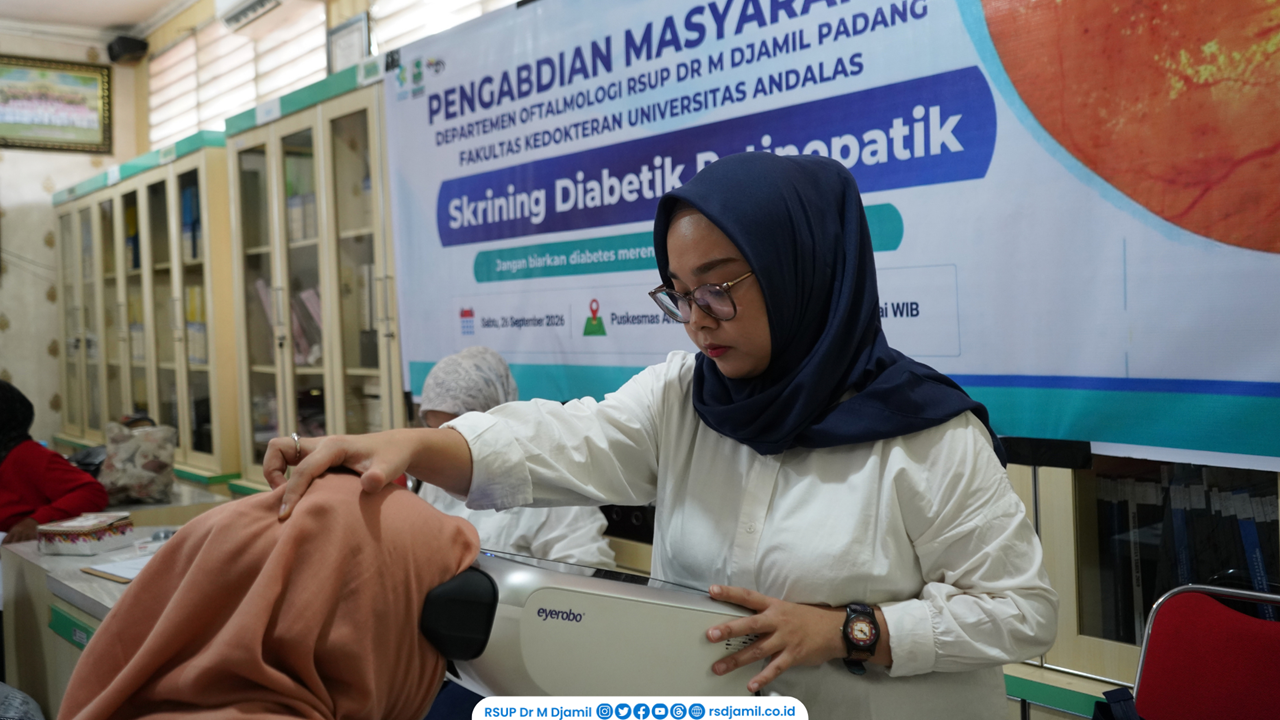 RS M. Djamil Bersama Departemen Ophthalmologi Gelar Skrining Retinopati Diabetik