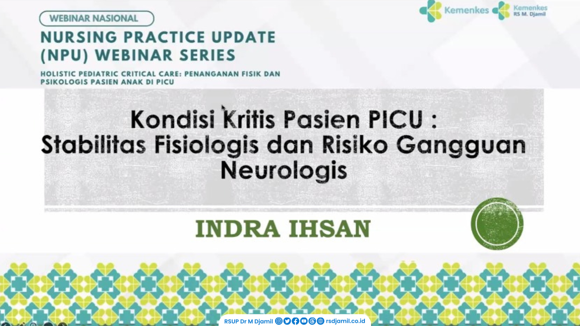 RS M. Djamil Tingkatkan Kompetensi Tenaga Kesehatan Lewat Webinar Holistic Pediatric Critical Care